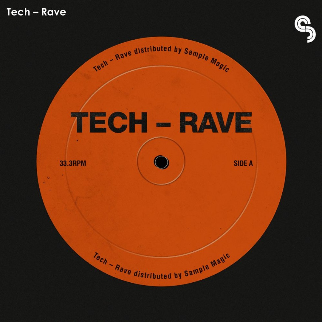 Stream Tech-Rave - OUT NOW by Sample Magic | Listen online for free on ...