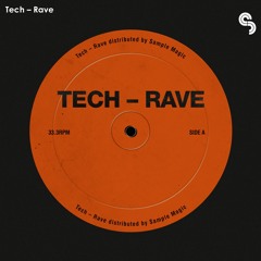 Tech-Rave - OUT NOW