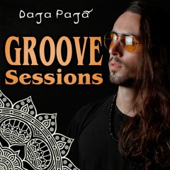 Daja Pajá - Groove Sessions #01