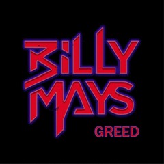 Billy Mays - Greed