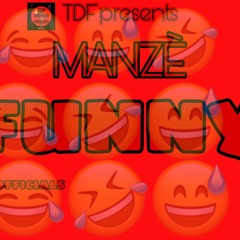 Team Different- Manze Funny