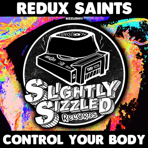 Redux Saints - Everything's Fine [Slightly Sizzled Records]