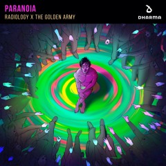 Radiology & The Golden Army - Paranoia