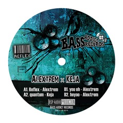 Bass Addict Records 02 - A2 Keja - Quantum (Réédition)