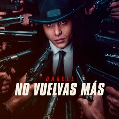 Darell - No Vuelvas Más ( Dj Molina REMIX 2019 )