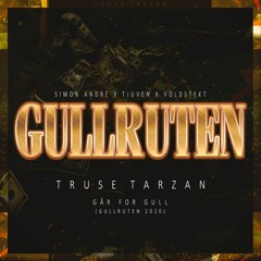 GÅR FOR GULL  (Gullruten 2020) - Truse Tarzan, Tjuven & Simon Andre