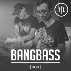 THE 1NCAST | #16 | BangBass