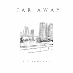 Far Away