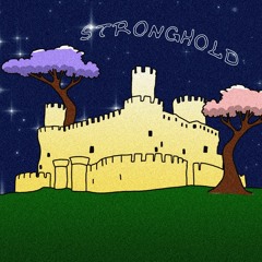 Stronghold (prod Sky.)