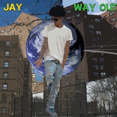 WAY OUT