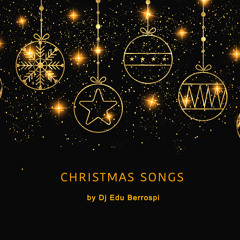 Christmas Songs by Dj Edu Berrospi
