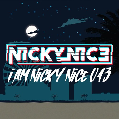 I Am Nicky Nice 013
