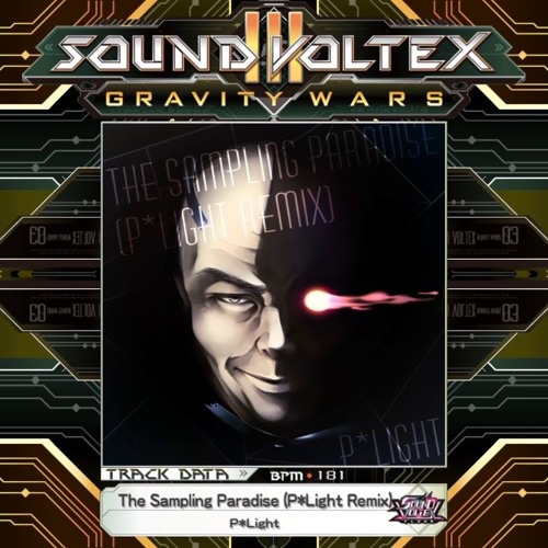 (音源) [SDVX] The Sampling Paradise (P*Light Remix) [NOFX]