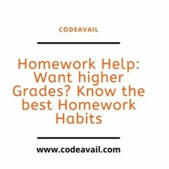 Homework Help – Want higher Grades? Know the best Homework Habits.mp3