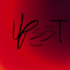Upset (Acoustic)