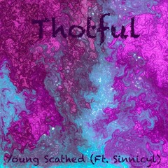 Thotful (Ft. Sinnicyl) (Prod. Scandibeats) (mastered)