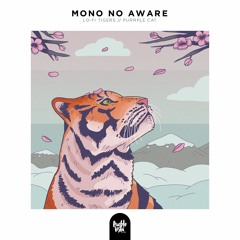 Lo-Fi Tigers & Purrple Cat - Mono No Aware