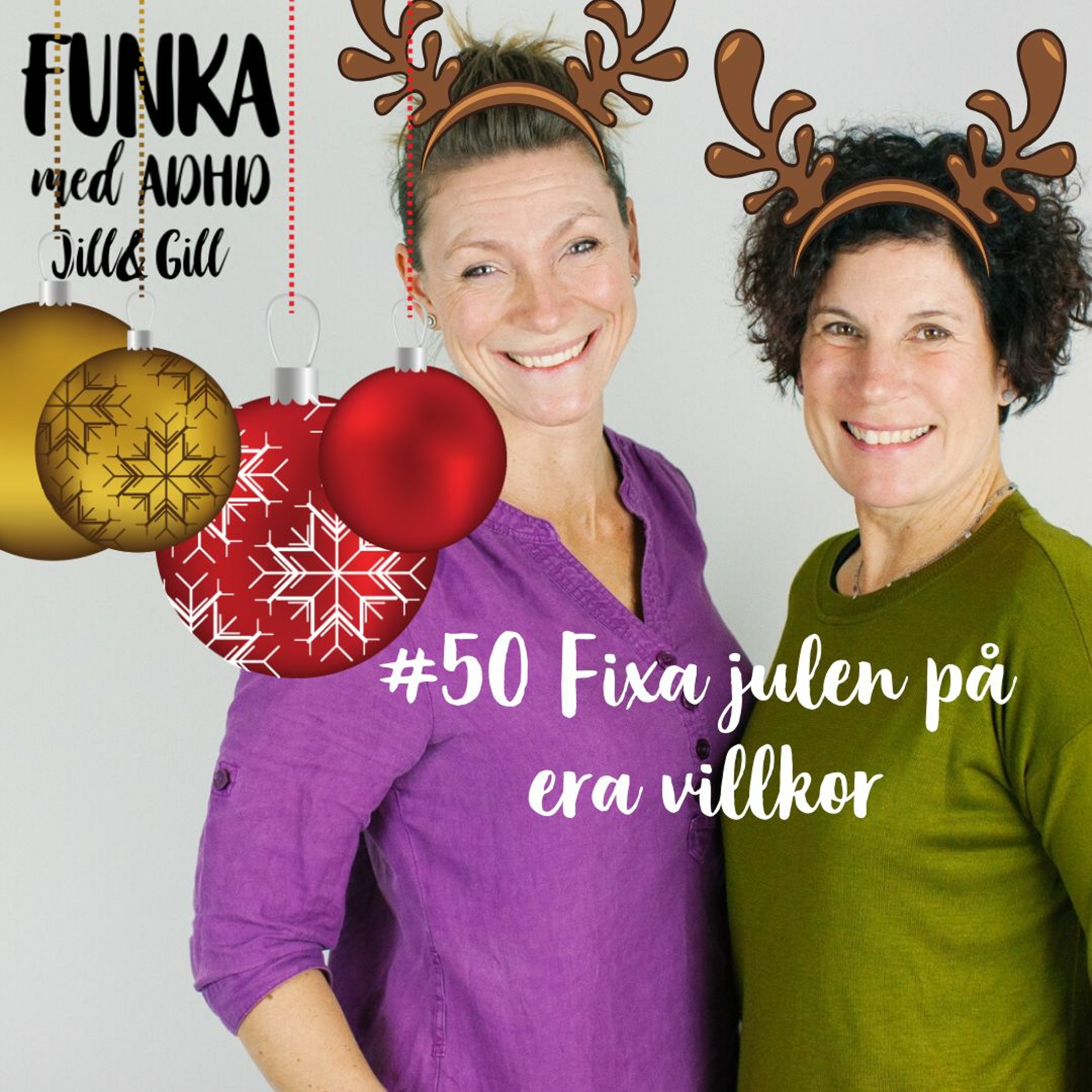 Funka med adhd-Jill&Gill