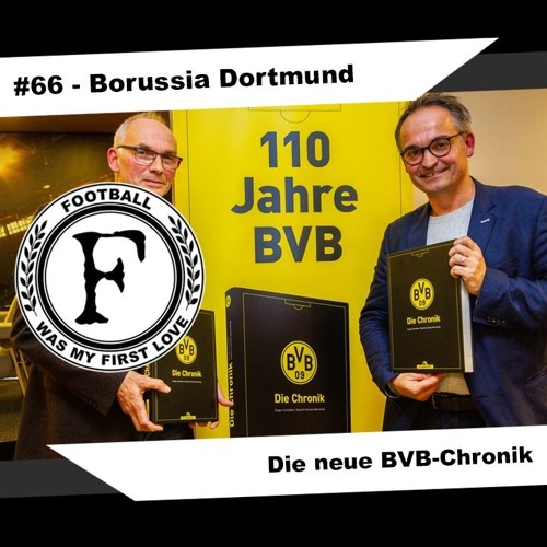 Stream episode #66 - Die neue BVB-Chronik von Gregor Schnittker und  Dietrich Schulze-Marmeling - Borussia Dortmund by Football was my first  love podcast | Listen online for free on SoundCloud