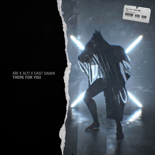 Abi & ALTI & East Dawn - There For You