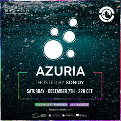 Sonidy Presents: Azuria Episode 05 - Ibiza Global Radio