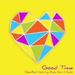 Good Time (feat. Andon & Dayla Foxx)