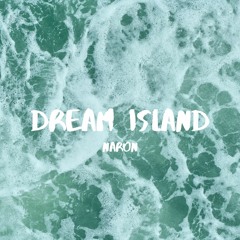 Naron - Dream Island | Free Download