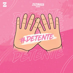 #Detente - Zuzunaga