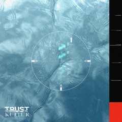 TRUST