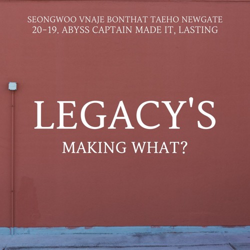 LEGACY (feat. 박성우, Vnaje, Bonthat)