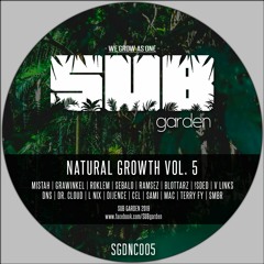 V.A. - Natural Growth Vol. 5 (SGDNC005) | OUT NOW!