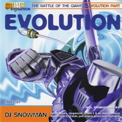 Goliath Vol. 6 - The Battle Of The Giants_Evolution Part mixed by DJ Snowman (Released 2000)