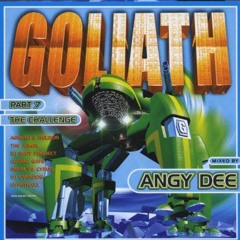 Goliath Vol. 7 - The Challenge mixed by DJ Angy Dee (Released 2000)