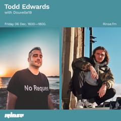 Todd Edwards with Douvelle19 - 06 December 2019