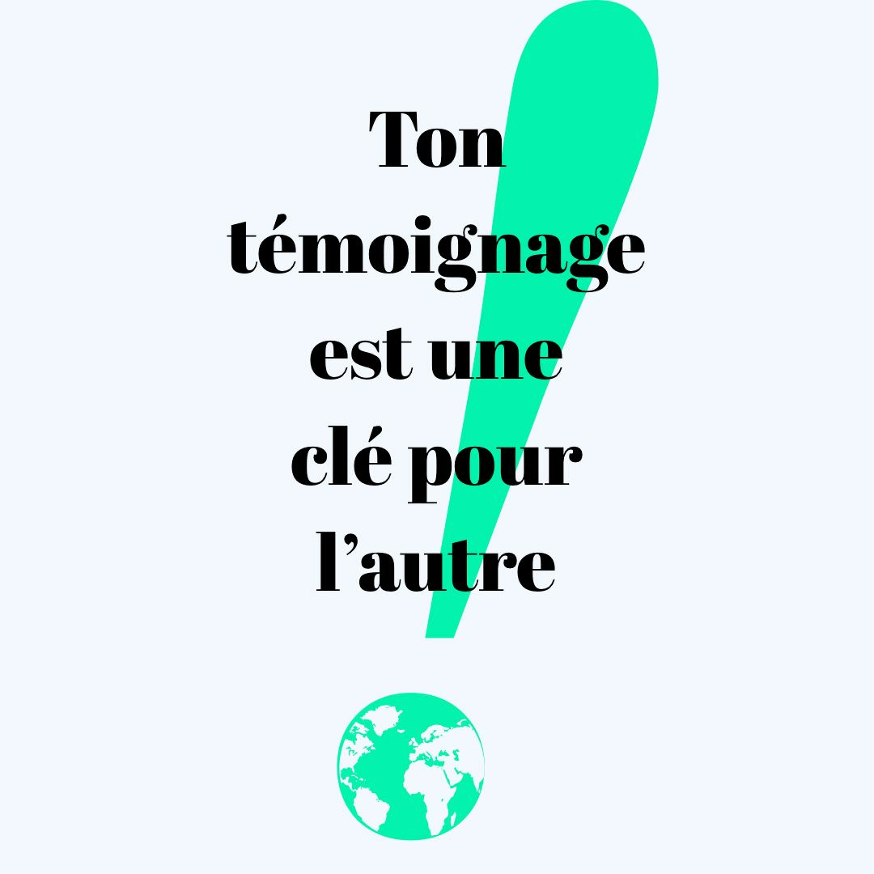 Ton témoignage est une clé pour l'autre episode artwork