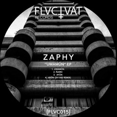 Zaphy - Ayün (3X1000 Remix) [Fluctuat Records]