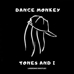 Tones And I Dance Monkey Elektra