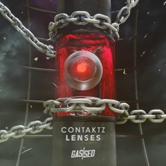Contaktz - Lenses [GASSED RECORDS]
