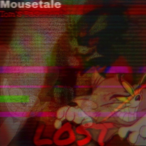 Stream [Mousetale:Tom's Basement/A "Tom's Basement" Megalovania]LOST by  JerryWannaRat | Listen online for free on SoundCloud