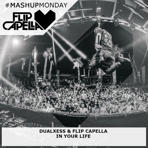 DualXess & Flip Capella - In Your Life (Original Extended Mix)