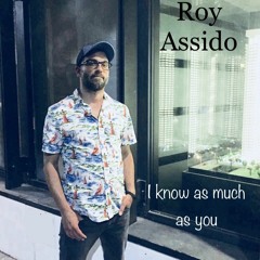 I Know As Much As You