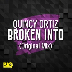 Broken Into (Original Mix)