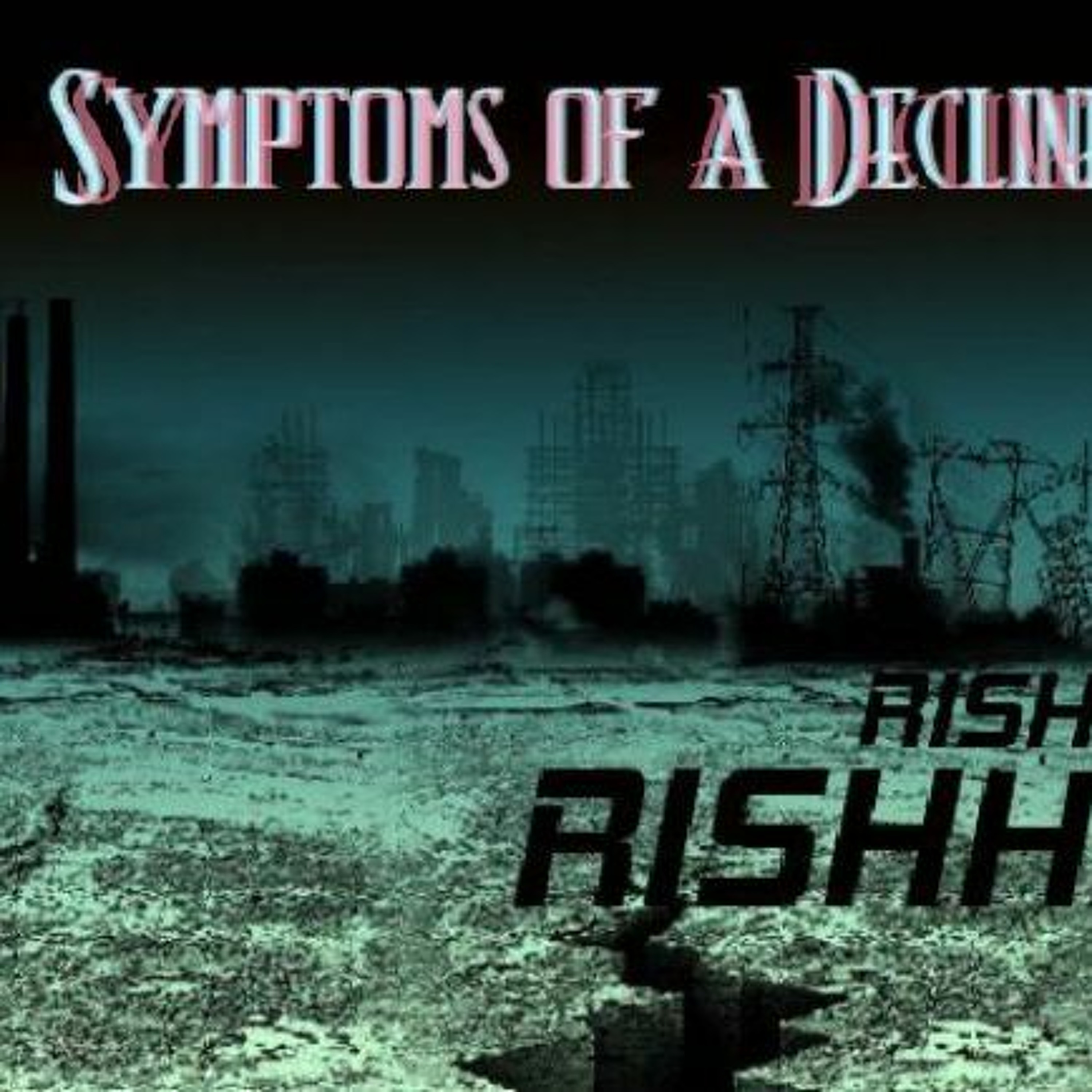 Symptoms Of A Decline episode artwork