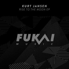 Kurt Jansen - Rise To The Moon (Original Version)