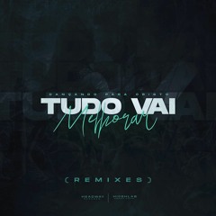 Dançando Pra Cristo Feat. Michaell D - Tudo Vai Melhorar (Clonek Remix)