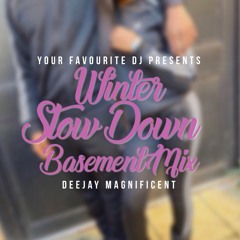 Winter Slowdown Bashment Mix