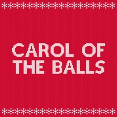Carol Of The Balls