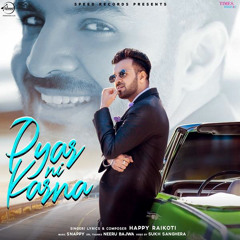 Pyar Ni Karna Happy Raikoti