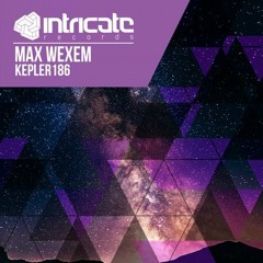 Max Wexem - Kepler186 (Original Mix)