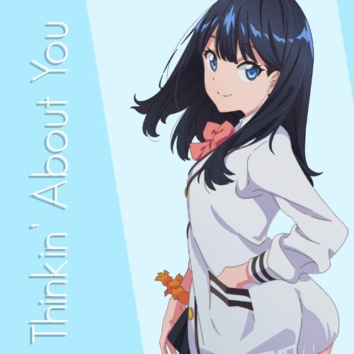 Thinkin' About You